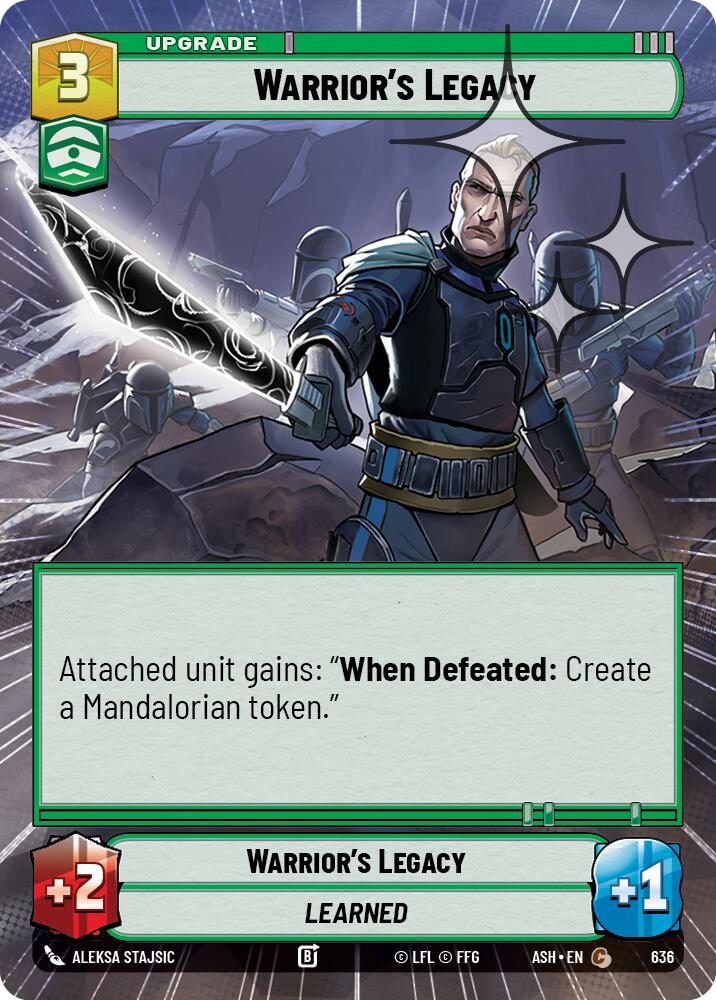 Warrior's Legacy (636) (Hyperspace Foil) (636) [Ashes of the Empire] | Shuffle n Cut Hobbies & Games