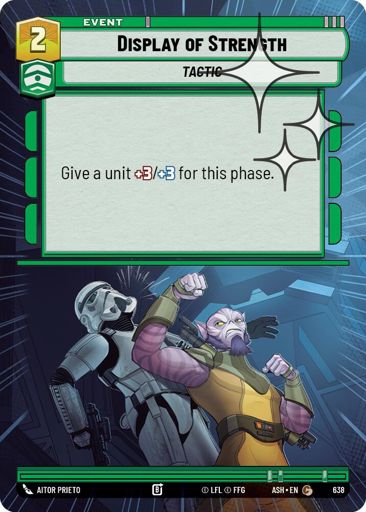 Display of Strength (638) (Hyperspace Foil) (638) [Ashes of the Empire] | Shuffle n Cut Hobbies & Games