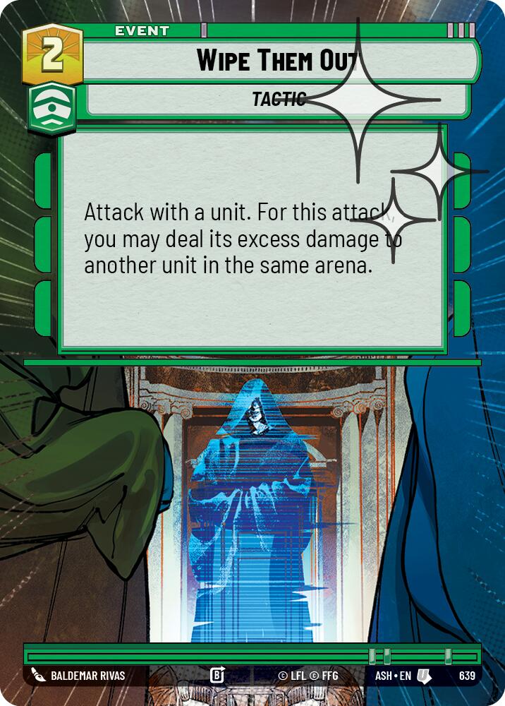 Wipe Them Out (639) (Hyperspace Foil) (639) [Ashes of the Empire] | Shuffle n Cut Hobbies & Games