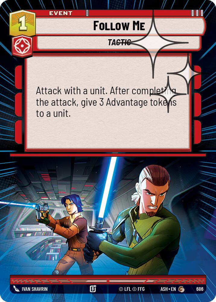 Follow Me (686) (Hyperspace Foil) (686) [Ashes of the Empire] | Shuffle n Cut Hobbies & Games