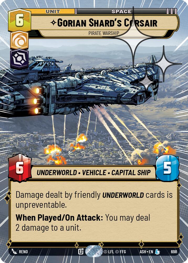 Gorian Shard's Corsair - Pirate Warship (698) (Hyperspace Foil) (698) [Ashes of the Empire] | Shuffle n Cut Hobbies & Games