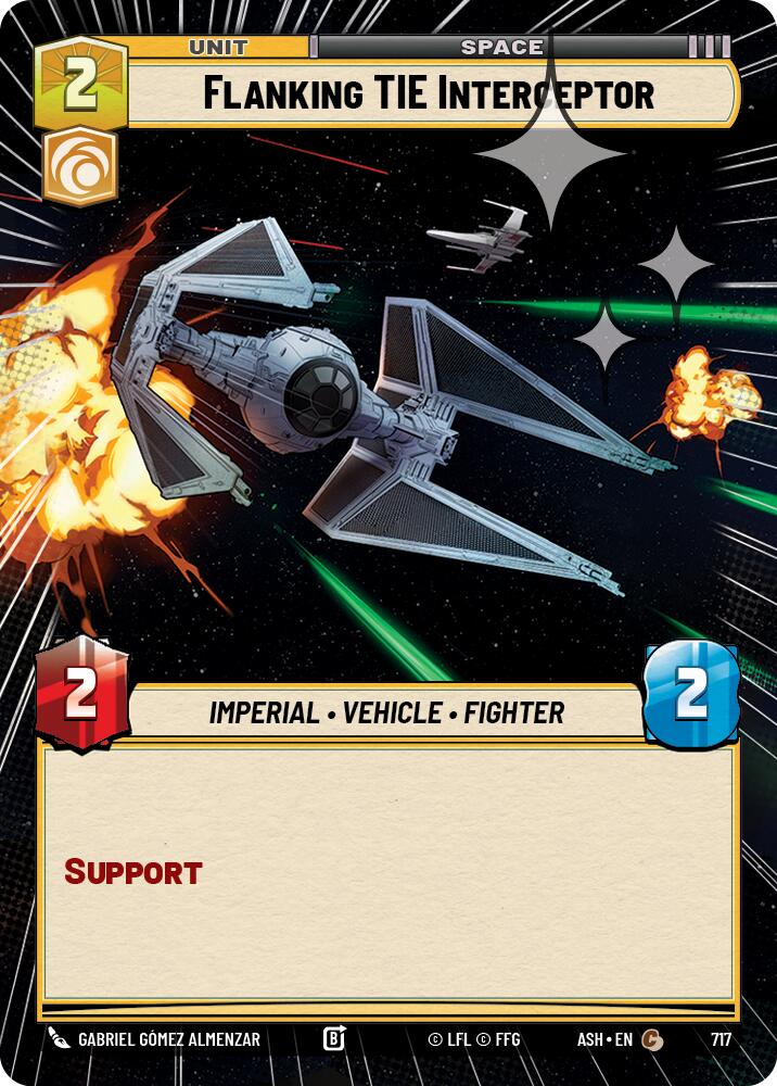 Flanking TIE Interceptor (717) (Hyperspace Foil) (717) [Ashes of the Empire] | Shuffle n Cut Hobbies & Games