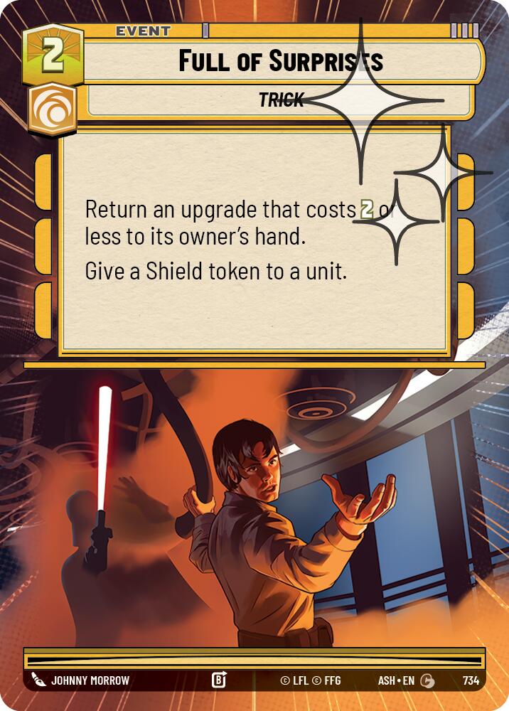 Full of Surprises (734) (Hyperspace Foil) (734) [Ashes of the Empire] | Shuffle n Cut Hobbies & Games