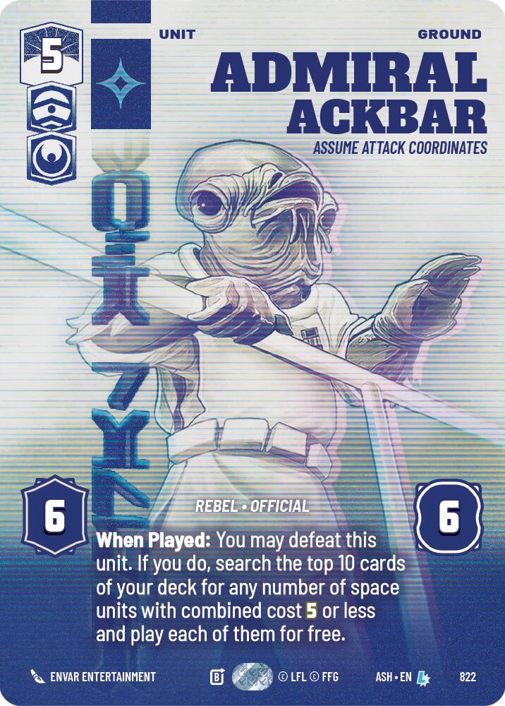 Admiral Ackbar - Assume Attack Coordinates (822) (Prestige) (822) [Ashes of the Empire] | Shuffle n Cut Hobbies & Games