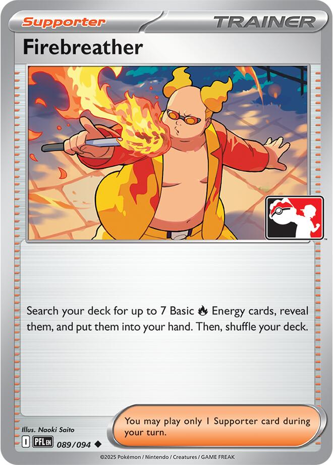 Firebreather (089/094) [Prize Pack Series Nine] | Shuffle n Cut Hobbies & Games