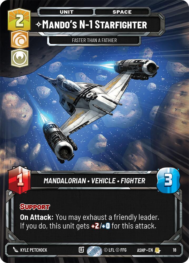 Mando's N-1 Starfighter - Faster than a Fathier (18) (18) [Ashes of the Empire Weekly Play Promos] | Shuffle n Cut Hobbies & Games