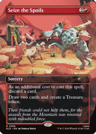 Seize the Spoils (SLD-2556) [Secret Lair Drop Series] | Shuffle n Cut Hobbies & Games