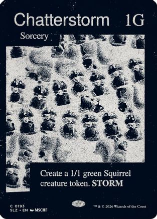 Chatterstorm (SLZ-193) [Secret Lair x MSCHF: The Zeta Set] | Shuffle n Cut Hobbies & Games