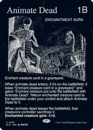 Animate Dead (SLZ-155) [Secret Lair x MSCHF: The Zeta Set] | Shuffle n Cut Hobbies & Games