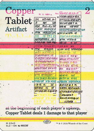Copper Tablet (SLZ-343) [Secret Lair x MSCHF: The Zeta Set] | Shuffle n Cut Hobbies & Games