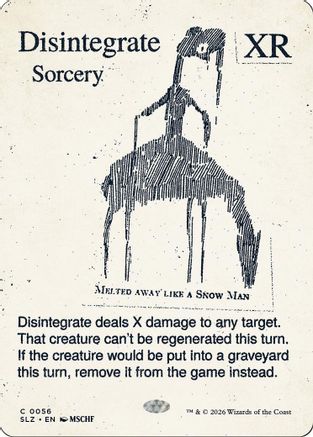 Disintegrate (SLZ-056) [Secret Lair x MSCHF: The Zeta Set] | Shuffle n Cut Hobbies & Games