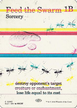Feed the Swarm (SLZ-283) [Secret Lair x MSCHF: The Zeta Set] | Shuffle n Cut Hobbies & Games