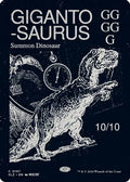 Gigantosaurus (SLZ-197) [Secret Lair x MSCHF: The Zeta Set]