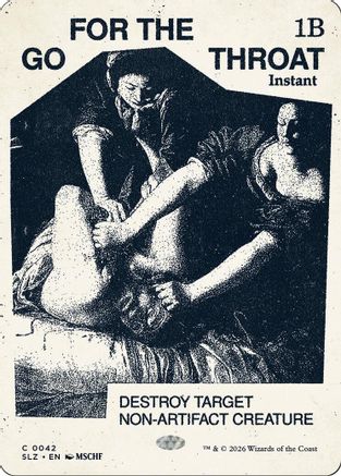 Go for the Throat (SLZ-042) [Secret Lair x MSCHF: The Zeta Set] | Shuffle n Cut Hobbies & Games
