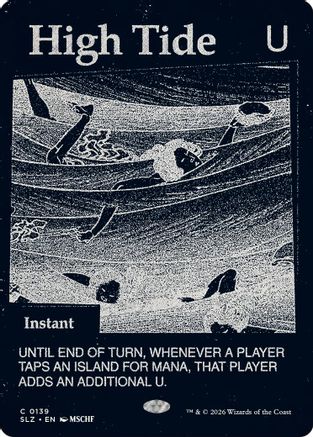 High Tide (SLZ-139) [Secret Lair x MSCHF: The Zeta Set] | Shuffle n Cut Hobbies & Games