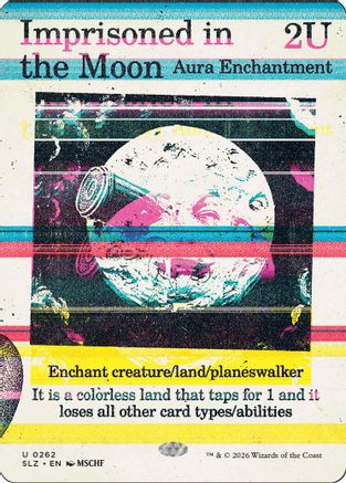 Imprisoned in the Moon (SLZ-262) [Secret Lair x MSCHF: The Zeta Set] | Shuffle n Cut Hobbies & Games
