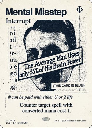 Mental Misstep (SLZ-022) [Secret Lair x MSCHF: The Zeta Set] | Shuffle n Cut Hobbies & Games