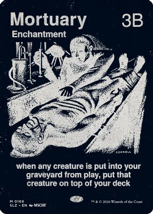 Mortuary (SLZ-168) [Secret Lair x MSCHF: The Zeta Set] | Shuffle n Cut Hobbies & Games