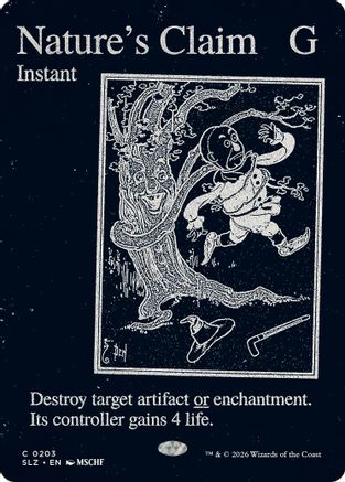 Nature's Claim (SLZ-203) [Secret Lair x MSCHF: The Zeta Set] | Shuffle n Cut Hobbies & Games