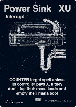Power Sink (SLZ-149) [Secret Lair x MSCHF: The Zeta Set] | Shuffle n Cut Hobbies & Games