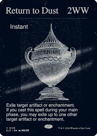 Return to Dust (SLZ-129) [Secret Lair x MSCHF: The Zeta Set] | Shuffle n Cut Hobbies & Games
