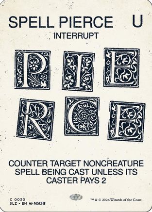 Spell Pierce (SLZ-030) [Secret Lair x MSCHF: The Zeta Set] | Shuffle n Cut Hobbies & Games