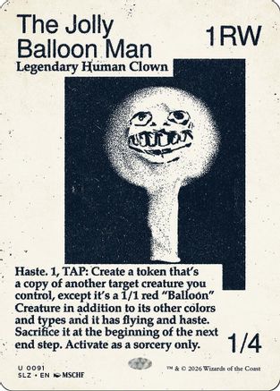 The Jolly Balloon Man (SLZ-091) [Secret Lair x MSCHF: The Zeta Set] | Shuffle n Cut Hobbies & Games