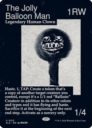 The Jolly Balloon Man (SLZ-212) [Secret Lair x MSCHF: The Zeta Set] | Shuffle n Cut Hobbies & Games