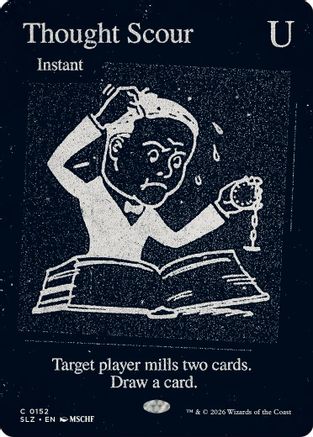 Thought Scour (SLZ-152) [Secret Lair x MSCHF: The Zeta Set] | Shuffle n Cut Hobbies & Games