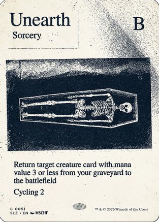 Unearth (SLZ-051) [Secret Lair x MSCHF: The Zeta Set] | Shuffle n Cut Hobbies & Games
