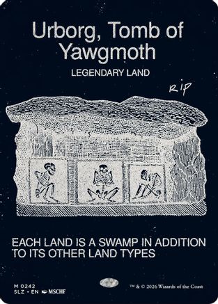 Urborg, Tomb of Yawgmoth (SLZ-242) [Secret Lair x MSCHF: The Zeta Set] | Shuffle n Cut Hobbies & Games
