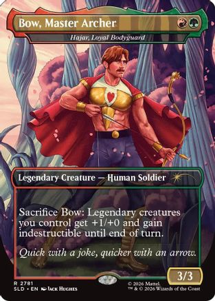 Bow, Master Archer - Hajar, Loyal Bodyguard (SLD-2781) [Secret Lair Drop Series] | Shuffle n Cut Hobbies & Games