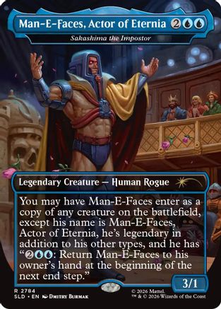 Man-E-Faces, Actor of Eternia - Sakashima the Impostor (SLD-2784) [Secret Lair Drop Series] | Shuffle n Cut Hobbies & Games
