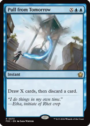 Pull from Tomorrow (FDC-073) [Commander: Foundations] | Shuffle n Cut Hobbies & Games