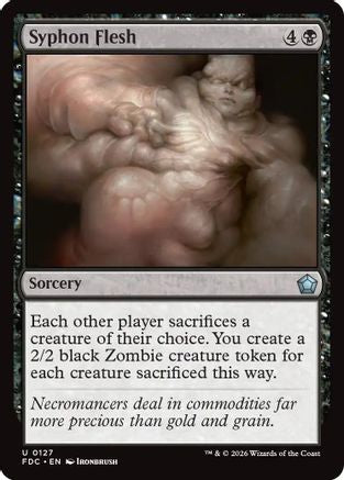 Syphon Flesh (FDC-127) [Commander: Foundations] | Shuffle n Cut Hobbies & Games