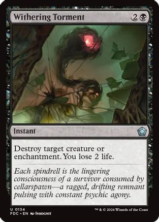 Withering Torment (FDC-134) [Commander: Foundations] | Shuffle n Cut Hobbies & Games