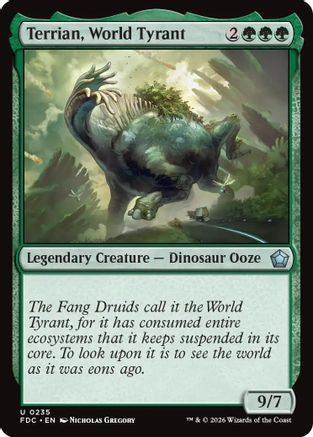 Terrian, World Tyrant (FDC-235) [Commander: Foundations] | Shuffle n Cut Hobbies & Games