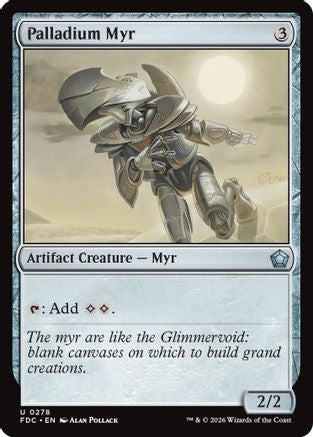 Palladium Myr (FDC-278) [Commander: Foundations] | Shuffle n Cut Hobbies & Games