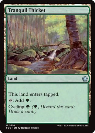 Tranquil Thicket (FDC-316) [Commander: Foundations] | Shuffle n Cut Hobbies & Games