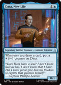 Data, New Life (TRK-052) [Star Trek] Foil
