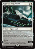 Type-03 Borg Vessel (Surge Foil) (TRC-033) [Commander: Star Trek] Foil