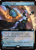 Transwarp Hub (Extended Art) (TRC-266) [Commander: Star Trek]