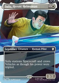 Sulu, Heroic Helmsman (Borderless) (TRC-185) [Commander: Star Trek] Foil
