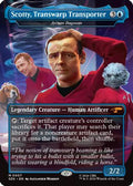 Scotty, Transwarp Transporter - Arcum Dagsson (Borderless) (SDS-007) [Star Trek: Stardates] Foil