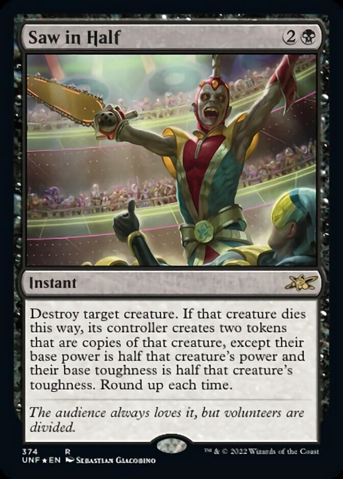 Saw in Half (Galaxy Foil) [Unfinity] | Shuffle n Cut Hobbies & Games