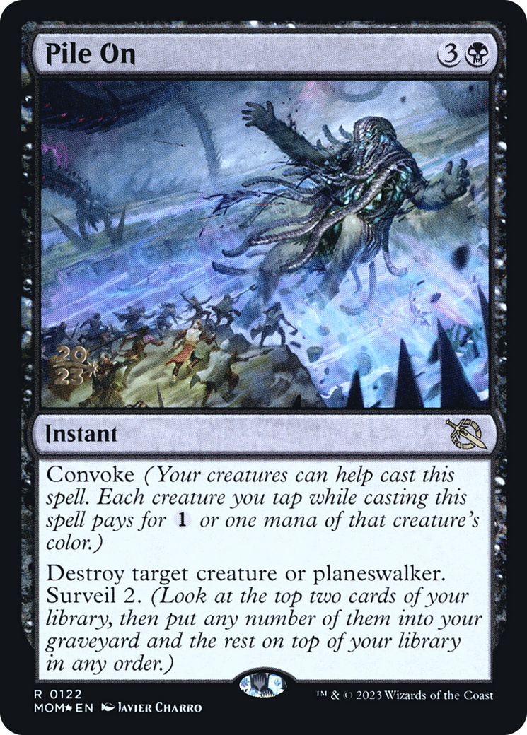 Pile On [March of the Machine Prerelease Promos] | Shuffle n Cut Hobbies & Games