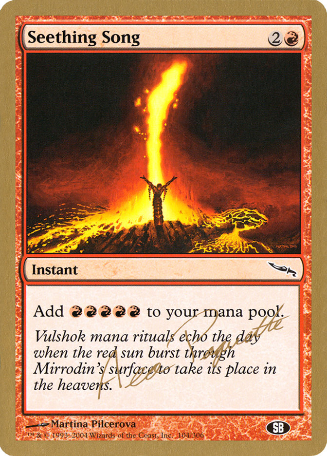 Seething Song (Aeo Paquette) (SB) [World Championship Decks 2004] | Shuffle n Cut Hobbies & Games