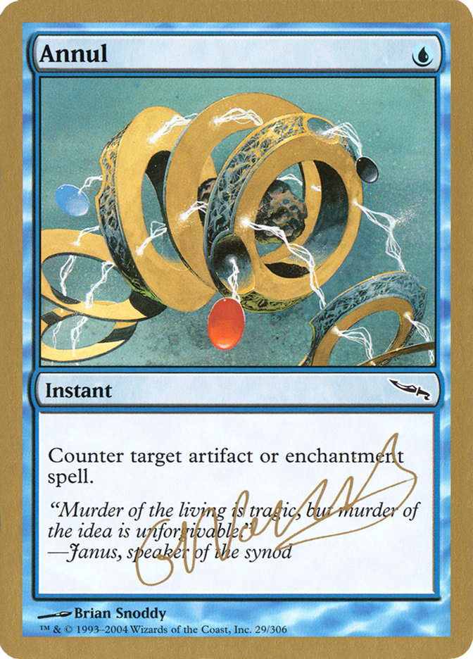 Annul (Gabriel Nassif) [World Championship Decks 2004] | Shuffle n Cut Hobbies & Games