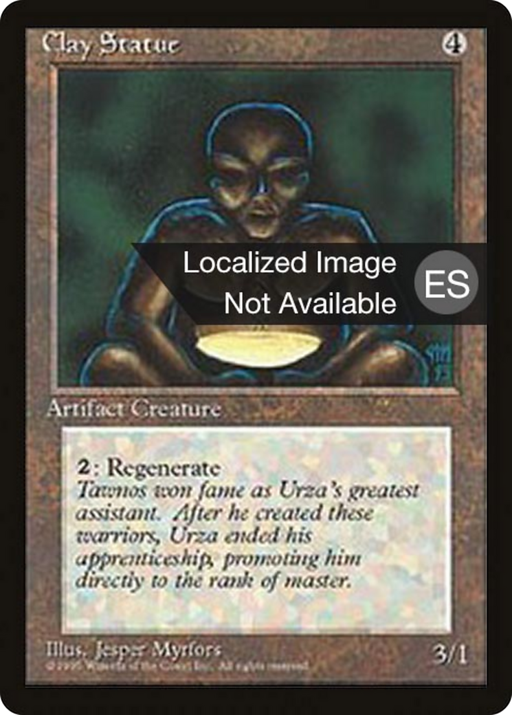 Clay Statue [Fourth Edition Foreign Black Border] | Shuffle n Cut Hobbies & Games