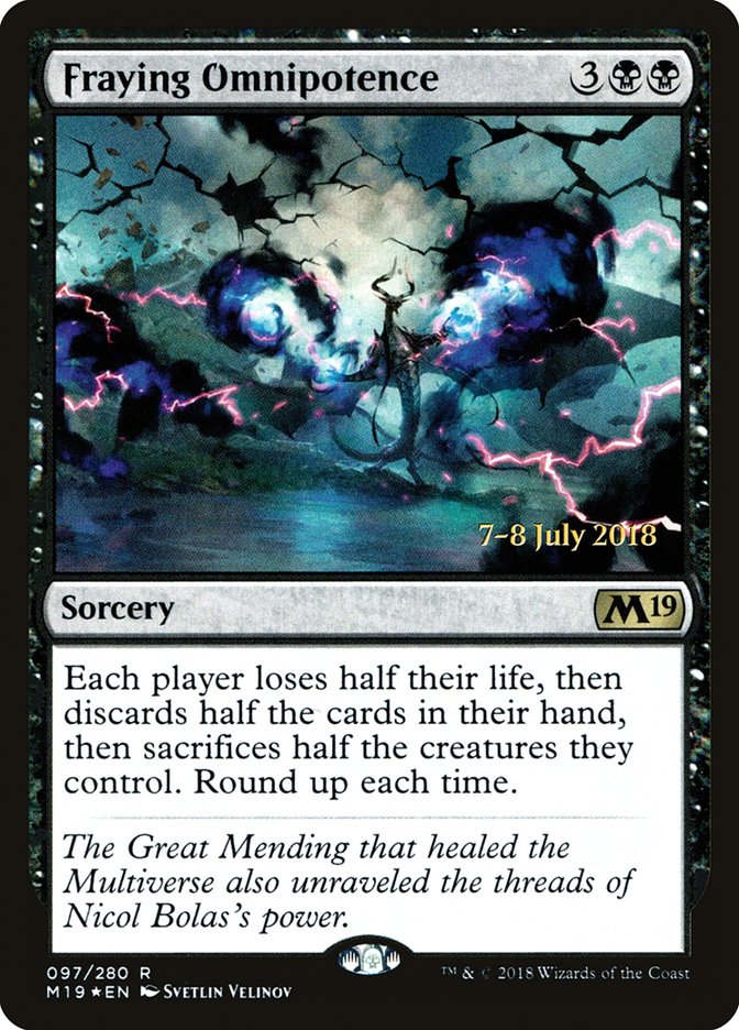 Fraying Omnipotence [Core Set 2019 Prerelease Promos] | Shuffle n Cut Hobbies & Games